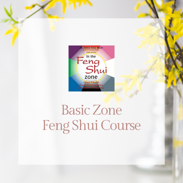 Basic Zone Feng Shui Course